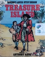 Treasure Island written by Robert Louis Stevenson performed by Anthony Bate on Cassette (Abridged)